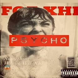 Psycho