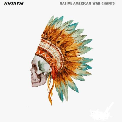 Native American War Chants