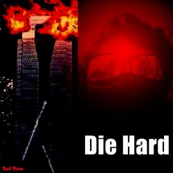 Die Hard