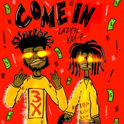 COME IN
