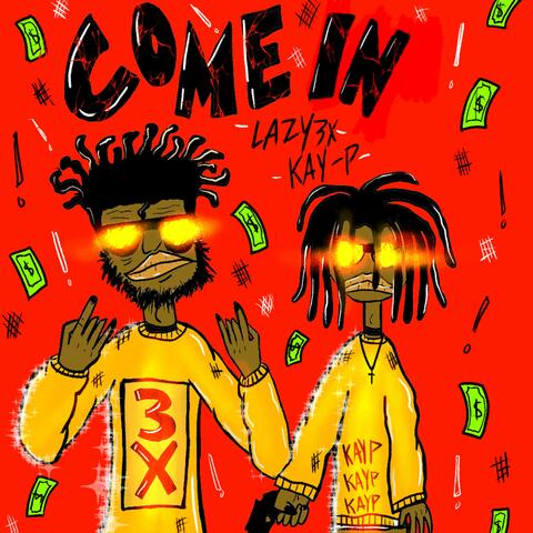 COME IN
