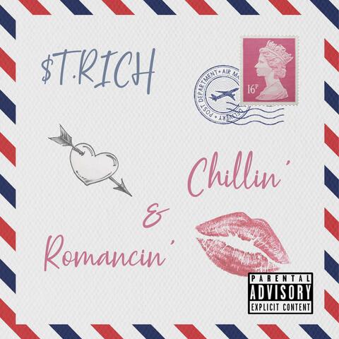 Chillin' & Romancin'