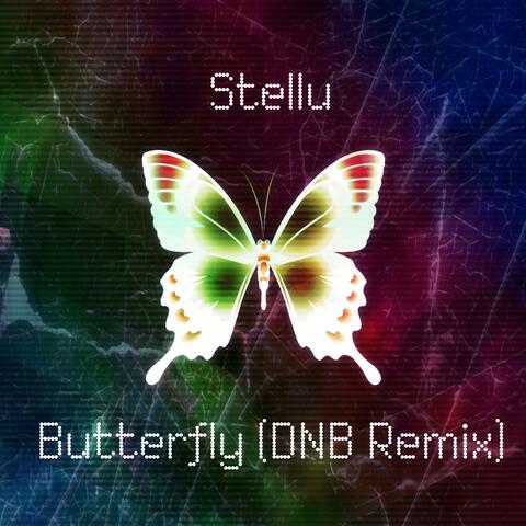 Butterfly (DNB Remix)