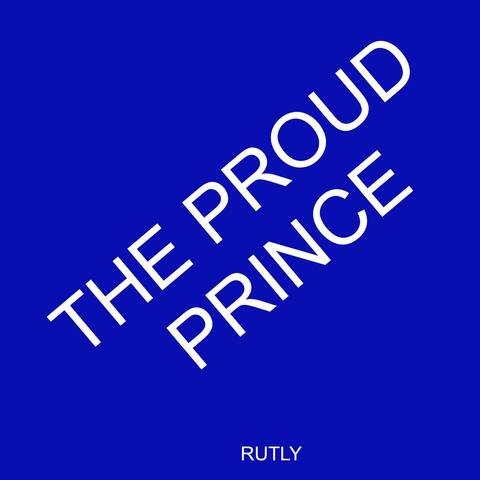The Proud Prince