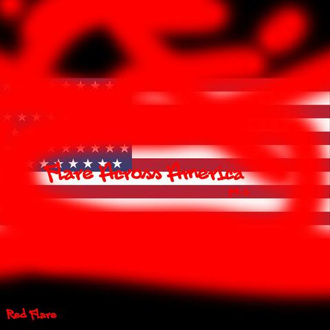 Flare Across America pt.1