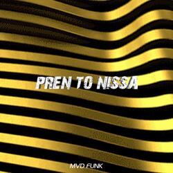 Pren To Nissa (Riddim)