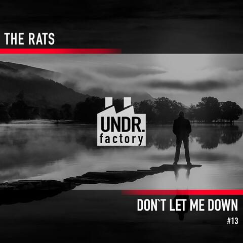 Dont Let Me Down - Radio Mix
