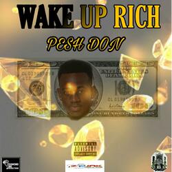 WAKE UP RICH
