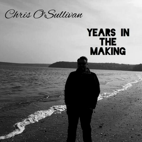 Years in the Making