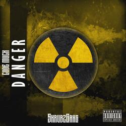 Danger