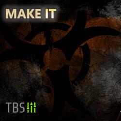 Make It