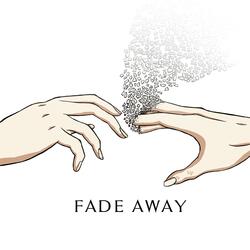 Fade Away