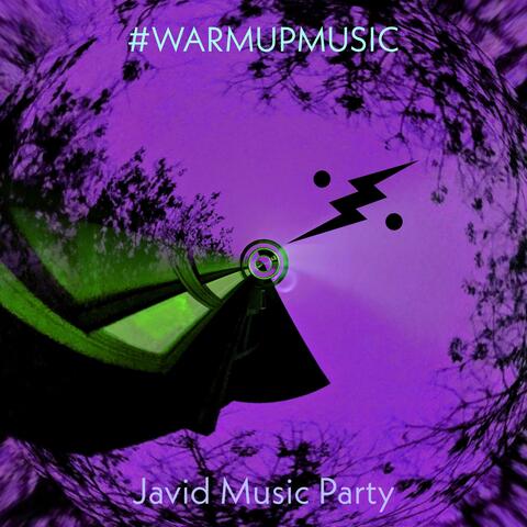 #WARMUPMUSIC