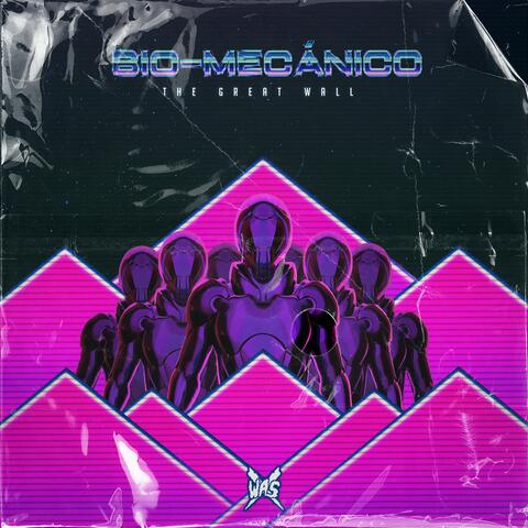 Bio-mecánico: The great wall