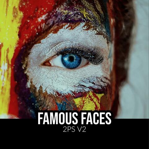 Famous Faces