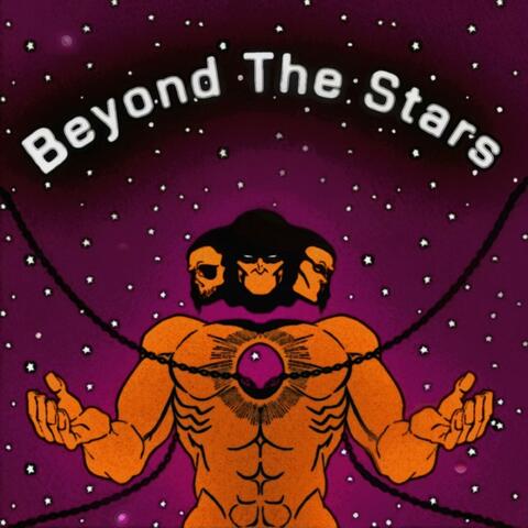 Beyond The Stars