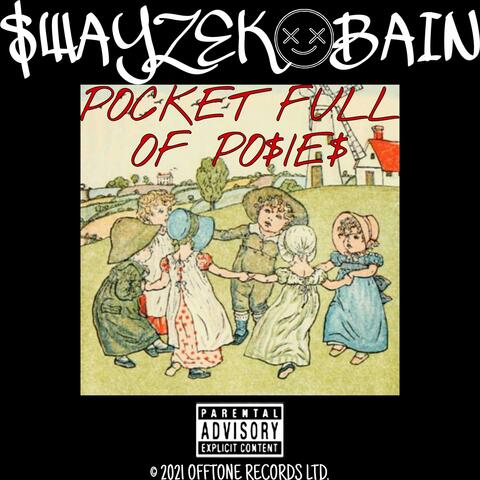 POCKET FULL OF PO$IE$