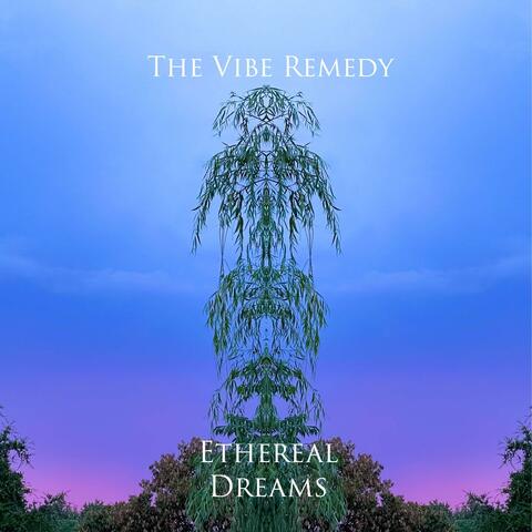 Ethereal Dreams