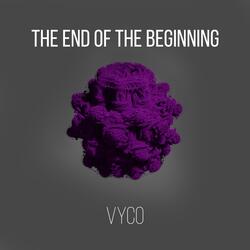 The Beginning Of The End