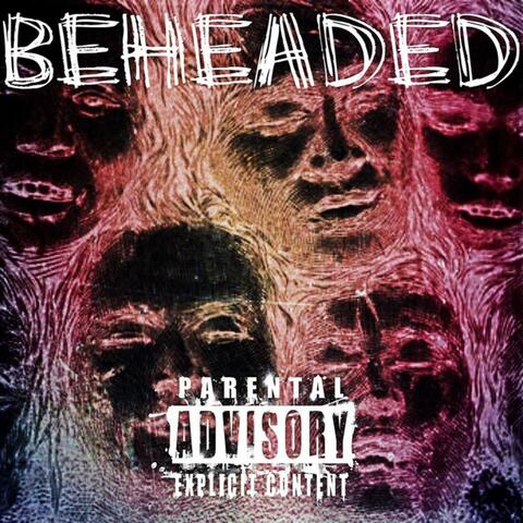 Beheaded