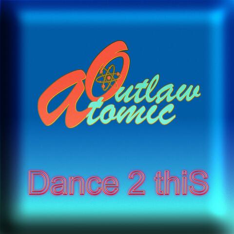Dance 2 this