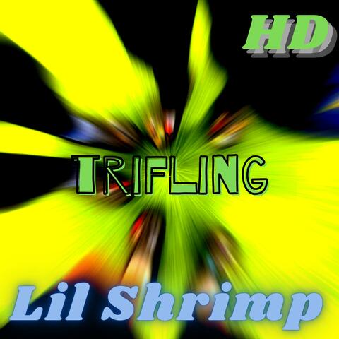 trifling HD