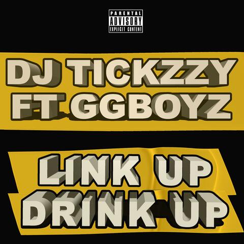 Link Up ,Drink Up