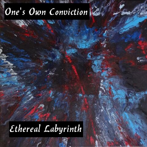 One's Own Conviction
