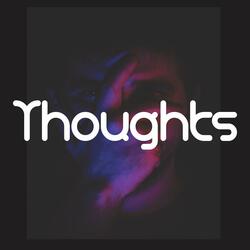 Thoughts