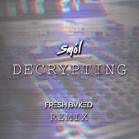 DECRYPTING