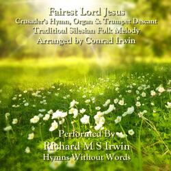 Fairest Lord Jesus (Crusader's Hymn, Organ & Trumpet)
