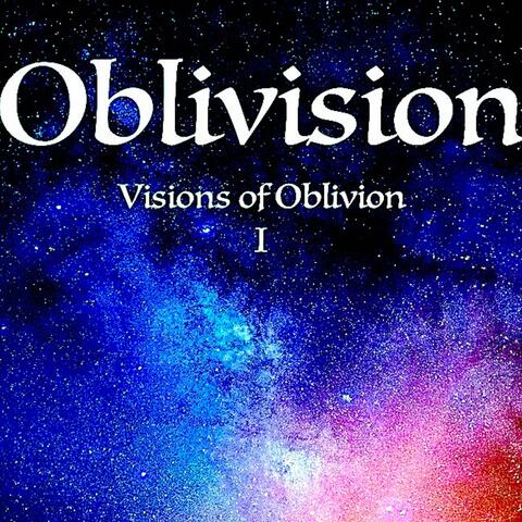 Visions of Oblivision