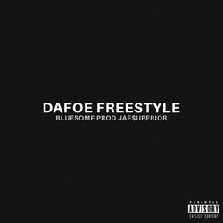 DAFOE (FREESTYLE)