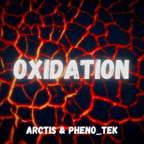 OXIDATION