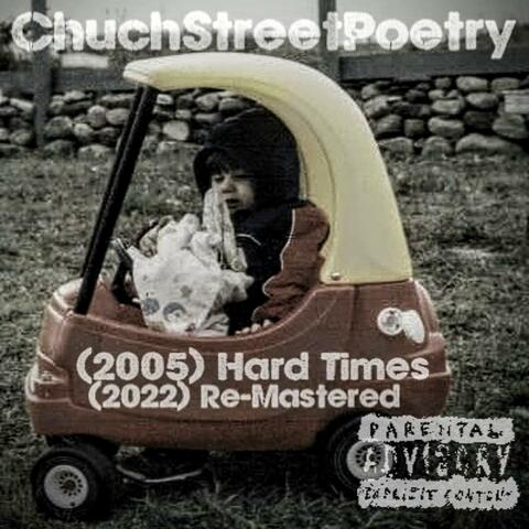 2005 Hard Times 2022 Re-Mastered