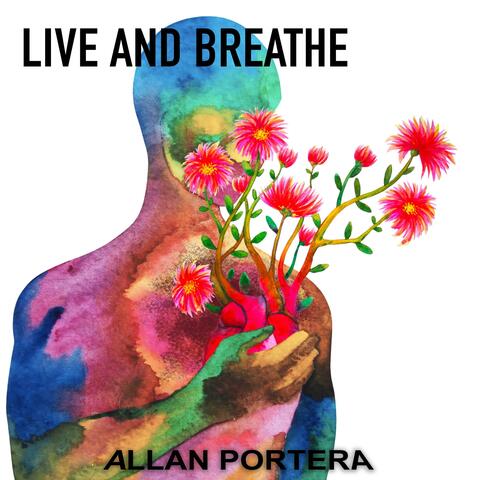 Live and Breathe