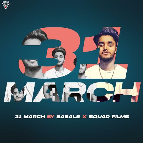 31 march