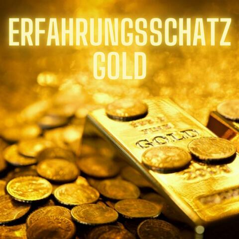 Erfahrungsschatz Gold