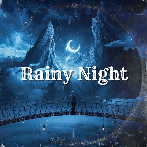 Rainy NIght