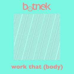 Work That (Body)