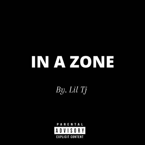 In a Zone (Freestyle)
