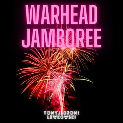 Warhead Jamboree