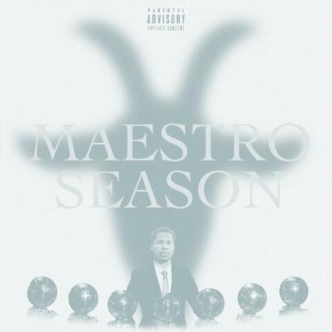 MAESTRO SEASON