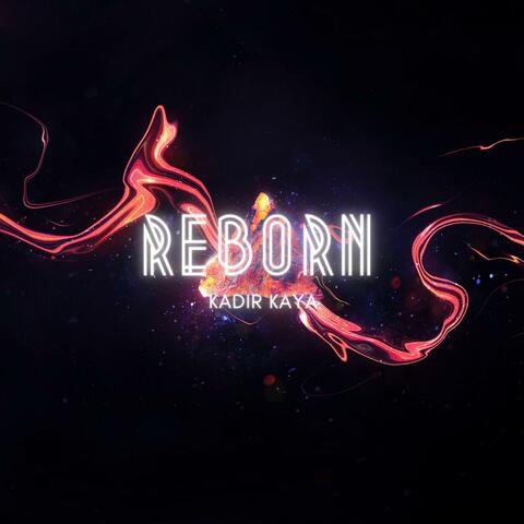 Reborn