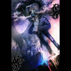 MEGALO DRIVE [A Sans Megalovania Variant]