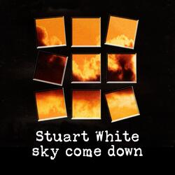 Sky Come Down