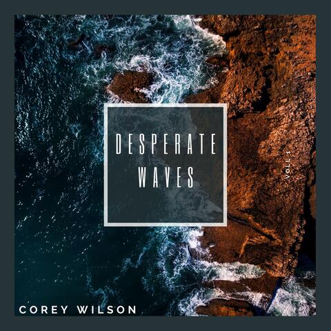 Desperate Waves