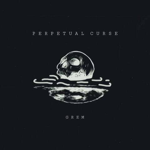 PERPETUAL CURSE
