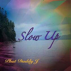 Slow Up