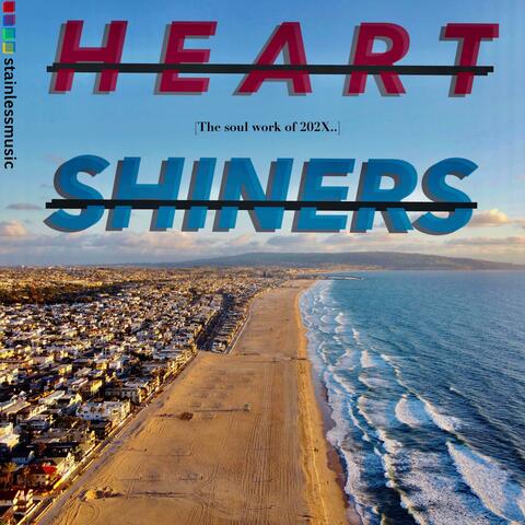 Heartshiners: The soul work of 202X..